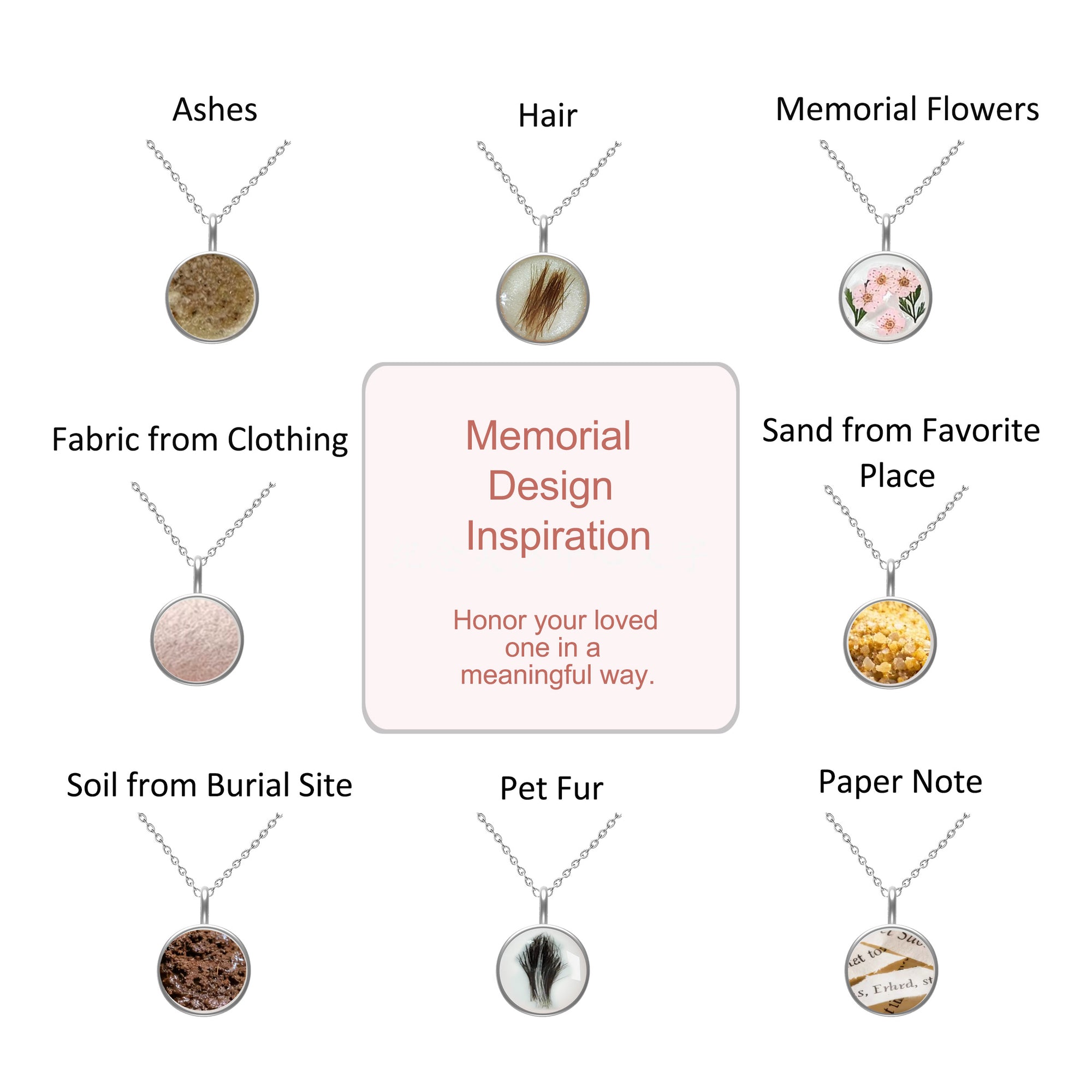 a collection of nine pendant necklaces, each with a different design and material, including ash, hair, memorial flowers, fabric from clothing, sand from favorite place, soil from burial site, pet fur, paper note, and pet fur.